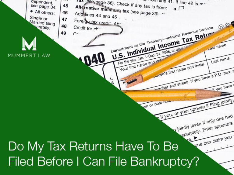 Do My Tax Returns Have To Be Filed Before I Can File Bankruptcy ...